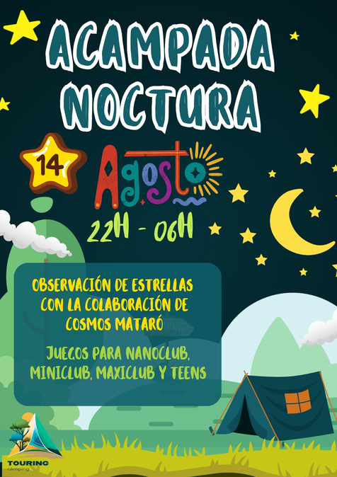 ACAMPADA NOCTURNA!
